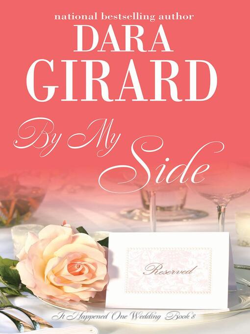 Title details for By My Side by Dara Girard - Available